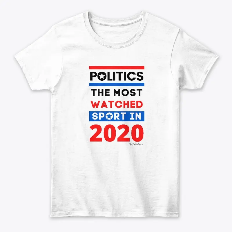 Politics The Most Watched Sport in 2020